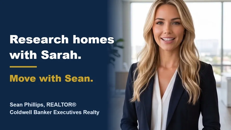Research homes with Sarah, move with Sean: Sean Phillips, REALTOR, Coldwell Banker Executives Realty
